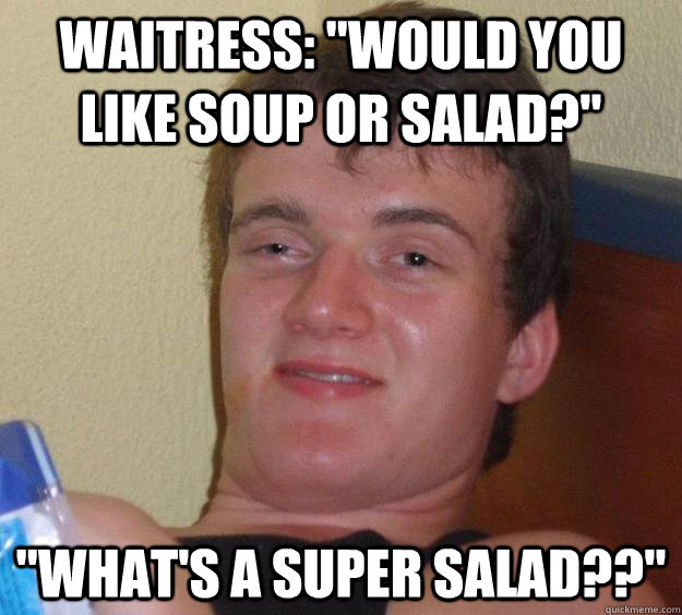 Waitress: 