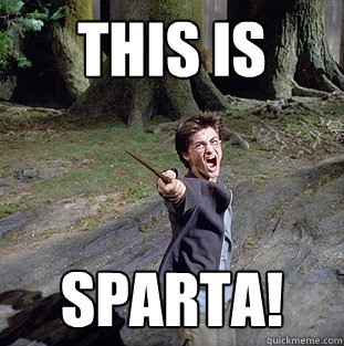 This is SPARTA!  Pissed off Harry