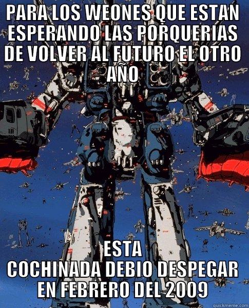 PARA LOS WEONES QUE ESTAN ESPERANDO LAS PORQUERIAS DE VOLVER AL FUTURO EL OTRO AÑO ESTA COCHINADA DEBIO DESPEGAR EN FEBRERO DEL 2009 Misc