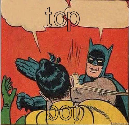 TOP BOT Batman Slapping Robin