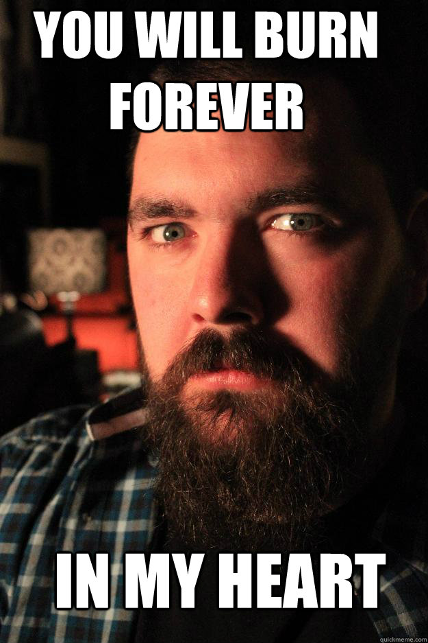 you will burn forever in my heart  Dating Site Murderer