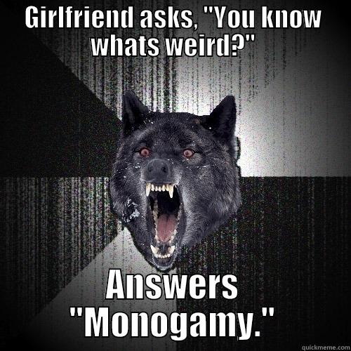 GIRLFRIEND ASKS, 