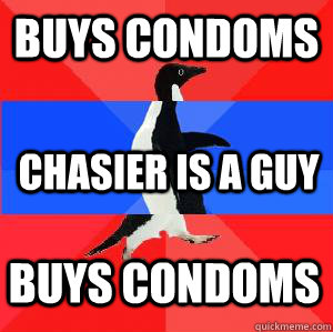 Buys Condoms chasier is a guy buys condoms  Socially awesome awkward awesome penguin