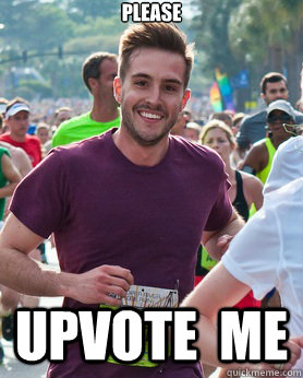 PLEASE UPVOTE  ME  Ridiculously photogenic guy