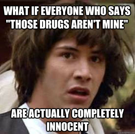 What if everyone who says 