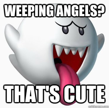 Weeping Angels? That's Cute  mario boo