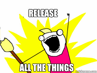 release All the things  All The Things