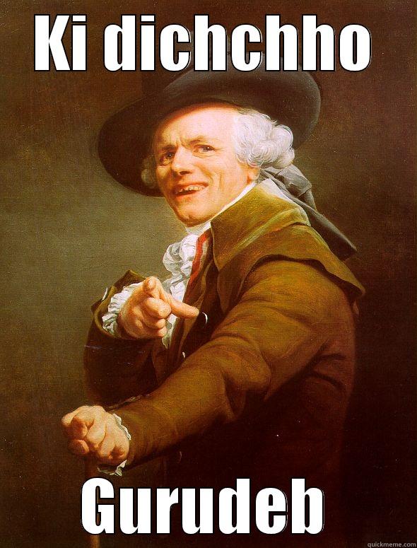KI DICHCHHO GURUDEB Joseph Ducreux