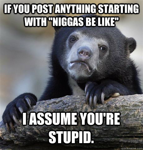 If you post anything starting with 