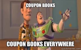 Coupon books Coupon books everywhere  x-x everywhere