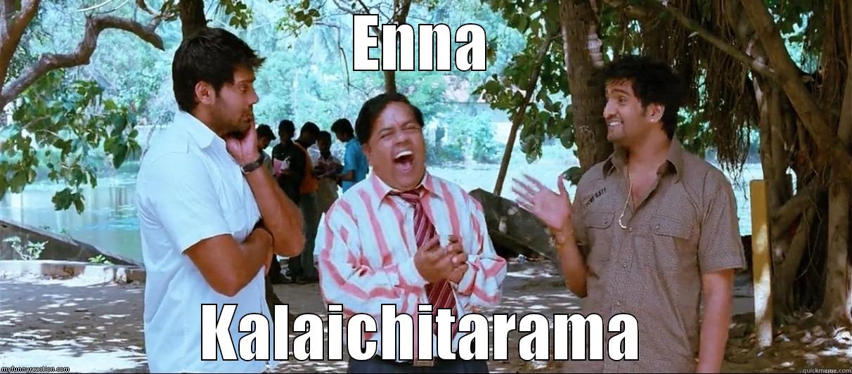 ENNA KALAICHITARAMA Misc