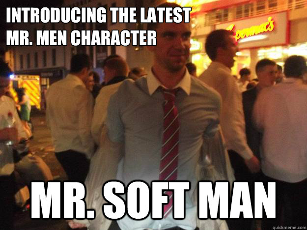 INtroducing the latest 
Mr. men character mr. soft man  Soft Man