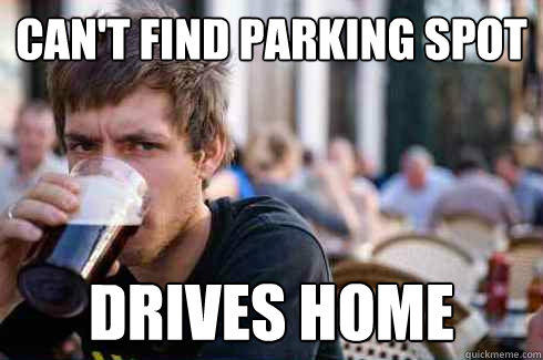 can't find parking spot drives home  