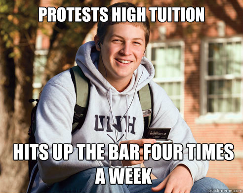 Protests high tuition hits up the bar four times a week  College Freshman
