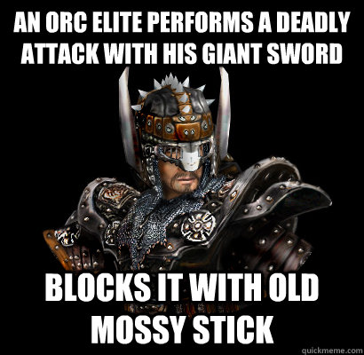 An Orc Elite performs a deadly attack with his giant sword Blocks it with old mossy stick  