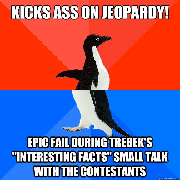 kicks ass on jeopardy! epic fail during trebek's 