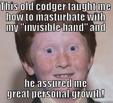 Invisible Hand  - THIS OLD CODGER TAUGHT ME HOW TO MASTURBATE WITH MY 