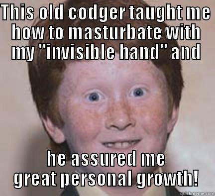 THIS OLD CODGER TAUGHT ME HOW TO MASTURBATE WITH MY 