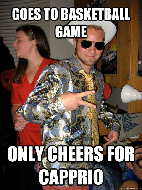goes to basketball game only cheers for capprio  Georgetown Hipster Male