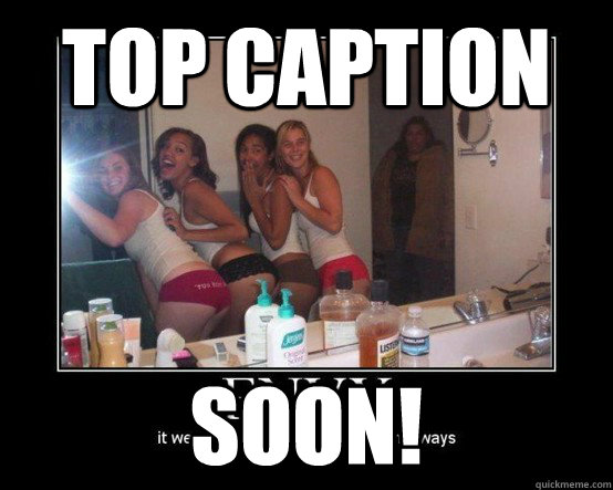 Top caption Soon! - Top caption Soon!  Soon