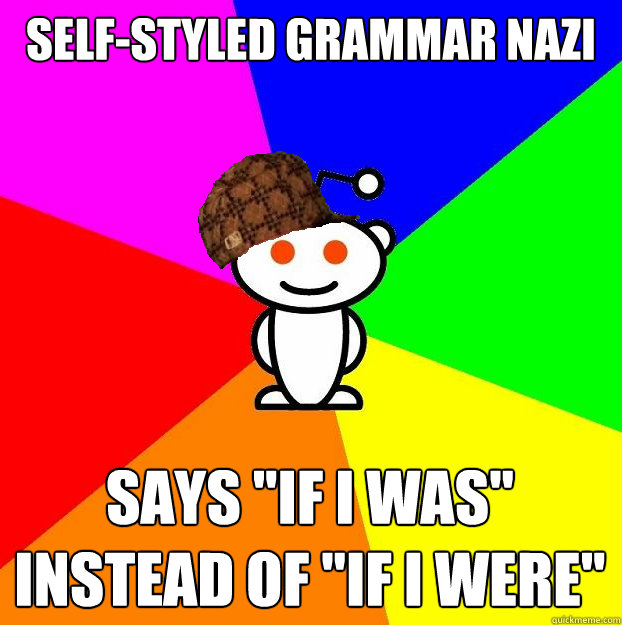 self-styled grammar nazi Says 
