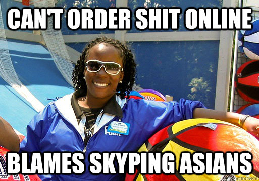 Can't order shit online blames Skyping asians  Cedar Point employee