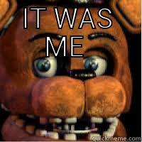 IT WAS ME   Misc