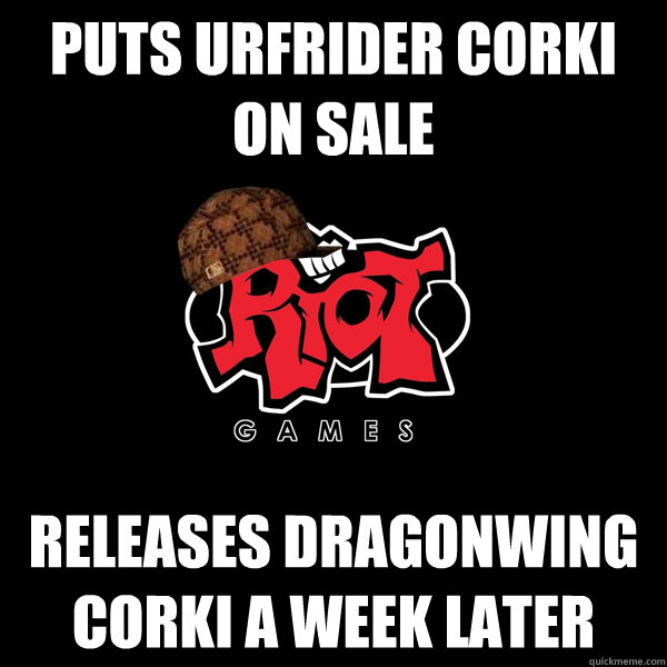 PUTS URFRIDER CORKI ON SALE releases dragonwing corki a week later  