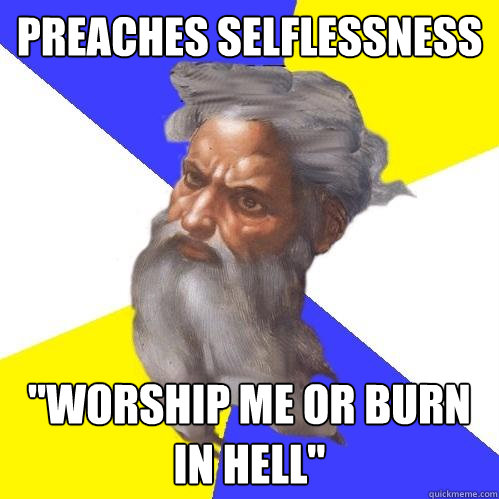 preaches selflessness 