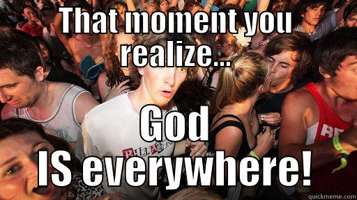 THAT MOMENT YOU REALIZE... GOD IS EVERYWHERE! Sudden Clarity Clarence