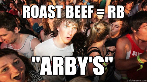 Roast Beef = RB 