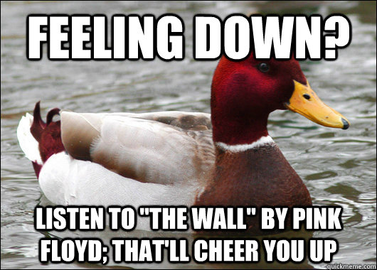 Feeling down? Listen to 