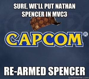 Sure, we'll put Nathan Spencer in MvC3 re-armed spencer  