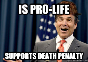 Is Pro-Life Supports Death Penalty - Is Pro-Life Supports Death Penalty  Misc