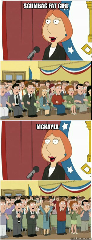 SCUMBAG FAT GIRL MCKAYLA  911 lois