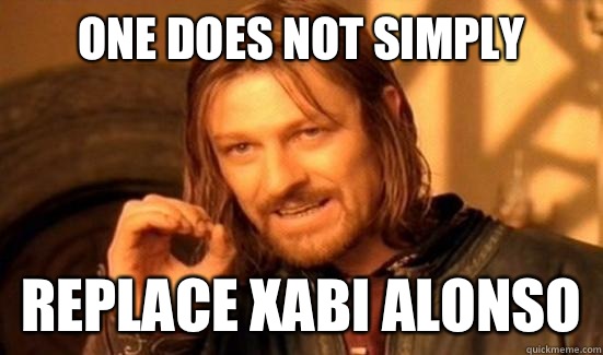 One Does Not Simply Replace Xabi Alonso  Boromir