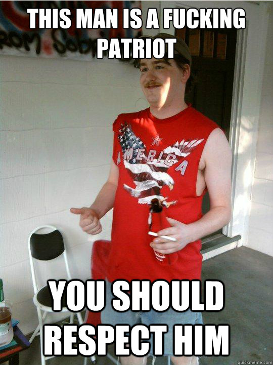 this man is a fucking patriot  you should respect him  