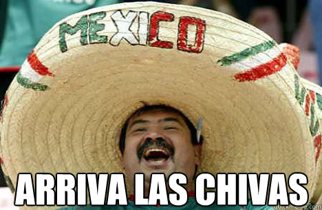  arriva las chivas -  arriva las chivas  Merry mexican