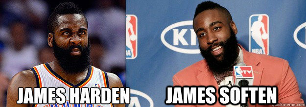 James Harden James Soften  James Harden