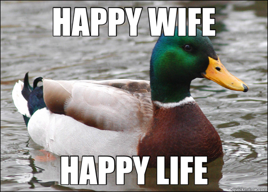 HAPPY WIFE HAPPY LIFE - HAPPY WIFE HAPPY LIFE  Actual Advice Mallard
