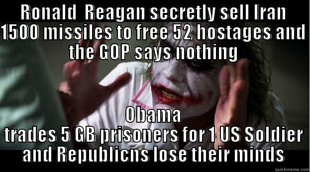 RONALD  REAGAN SECRETLY SELL IRAN 1500 MISSILES TO FREE 52 HOSTAGES AND THE GOP SAYS NOTHING OBAMA TRADES 5 GB PRISONERS FOR 1 US SOLDIER AND REPUBLICNS LOSE THEIR MINDS Joker Mind Loss