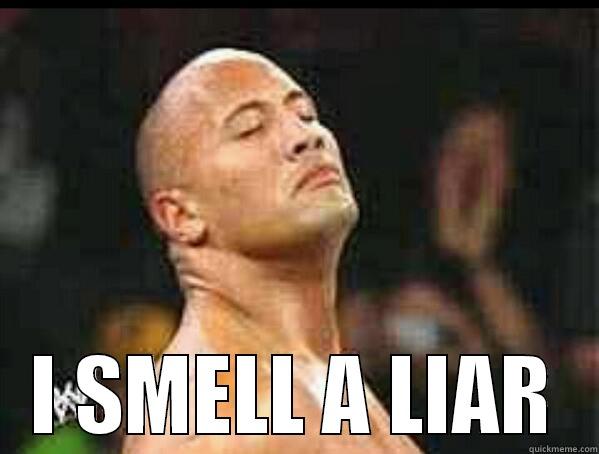 THE ROCK  -  I SMELL A LIAR Misc