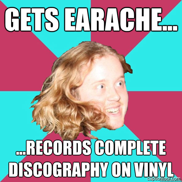 GETS EARACHE... ...RECORDS COMPLETE DISCOGRAPHY ON VINYL  