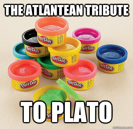 The Atlantean tribute To Plato  Play-doh