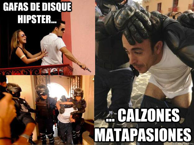 GAFAS DE DISQUE HIPSTER... ... CALZONES MATAPASIONES - GAFAS DE DISQUE HIPSTER... ... CALZONES MATAPASIONES  JUAN PABLO FRANZONI