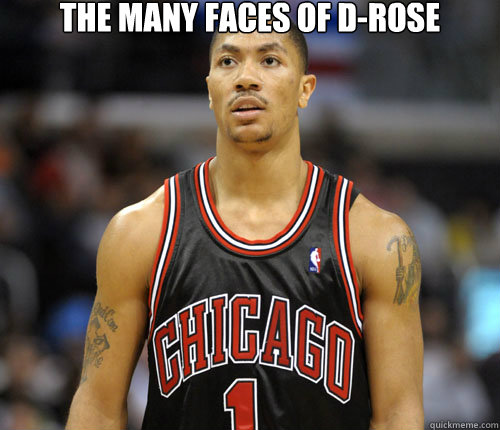 The Many Faces of D-Rose   Derrick Rose faces