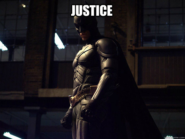 Justice  - Justice   Batman fear