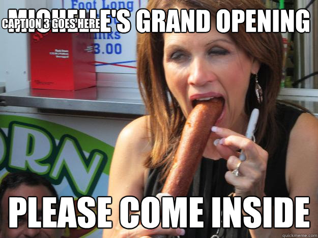 Michelle's Grand opening Please come inside Caption 3 goes here  Slutty Michele