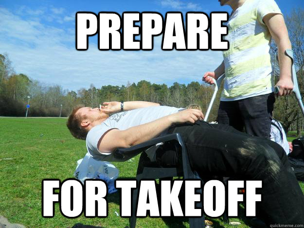 Prepare for takeoff - Prepare for takeoff  Kipbie