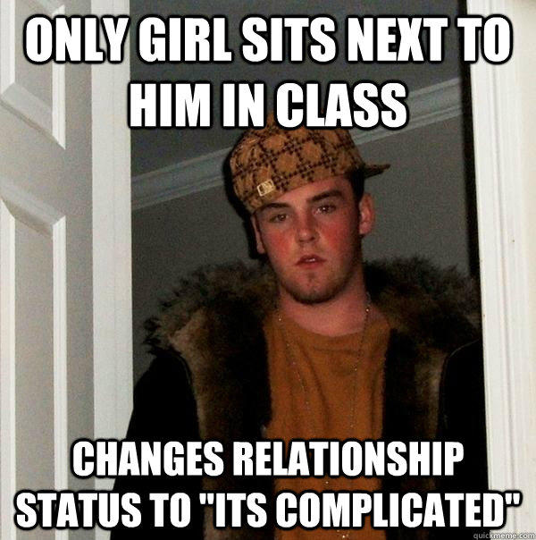 only girl sits next to him in class Changes relationship status to 